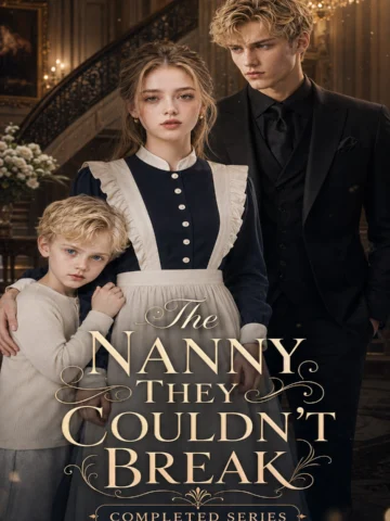 The Nanny They Couldn’t Break Completed Series poster