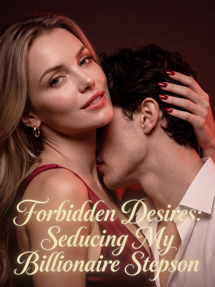 Forbidden Desires: Seducing My Billionaire Stepson poster
