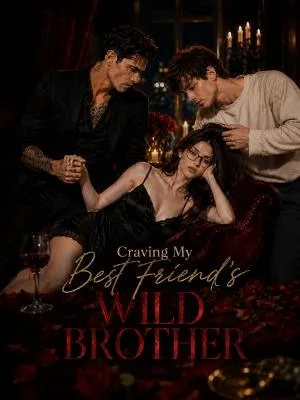 Craving My Best Friend’s Wild Brother poster