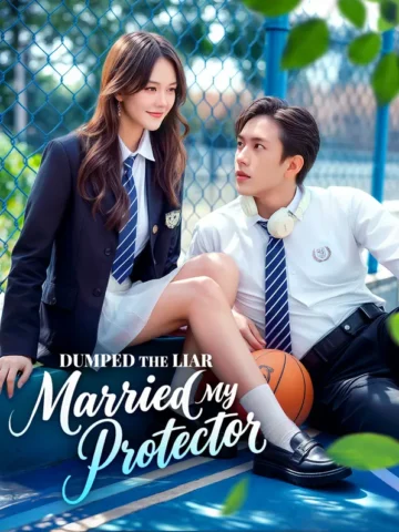 Dumped the Liar, Married My Protector(Dubbed) poster
