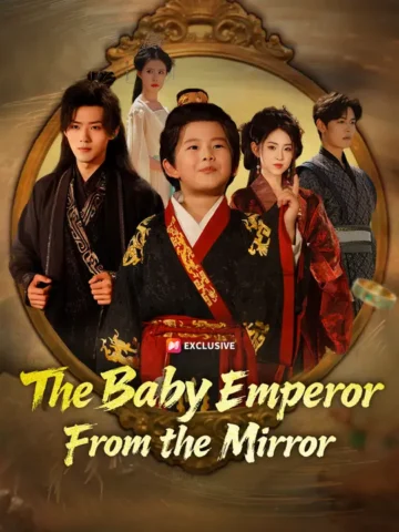 The Baby Emperor From the Mirror poster